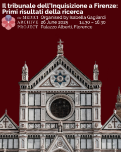 Il Tribunale dell’Inquisizione di Santa Croce a Firenze (26 June 2025)