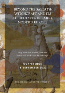 Beyond the Sabbath: Witchcraft and its Stereotypes in Early Modern Europe (Florence, 16 September 2022)